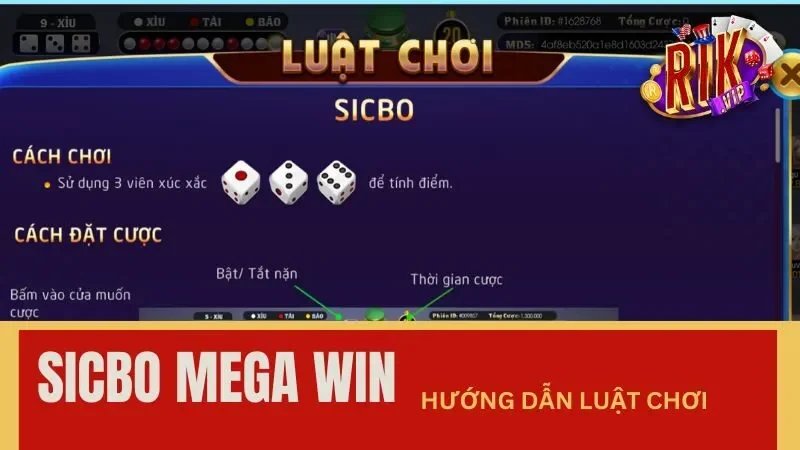 Luật chơi Sicbo Mega win tại cổng game Rikvip như thế nào? Luật chơi Sicbo Megawin tại cổng game Rikvip như thế nào?